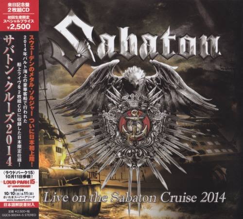 Sabaton - Live On The Sabaton Cruise 2014 [2CD] (2015)