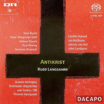 Rued Langgaard - Antikrist (2005)
