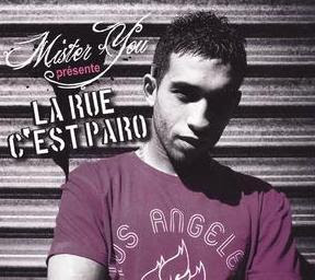 Mister You Presente-La Rue C'est Paro 2008