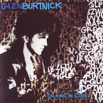 Glen Burtnick - Talking In Code (1986) [Reissue 2008]