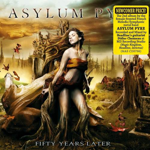 Asylum Pyre - Fifty Years Later (2012)