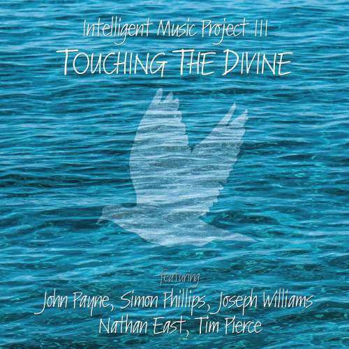 Intelligent Music Project III - Touching The Divine (2015)