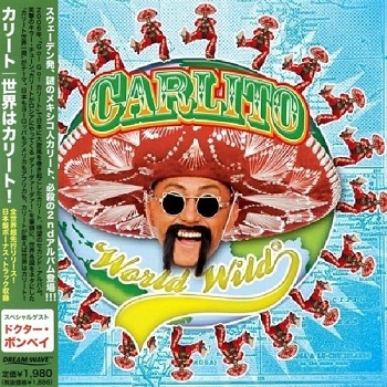 Carlito - World Wild (Japan Edition) (2007)