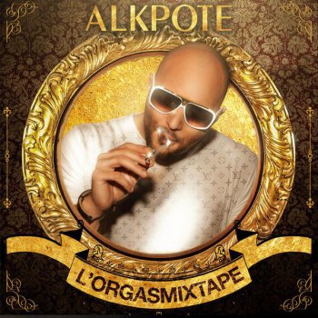 Alkpote-L'orgasmixtape 2014