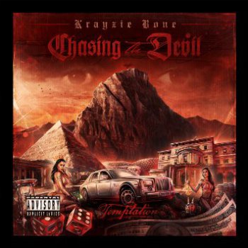 Krayzie Bone-Chasing The Devil Temptation 2015
