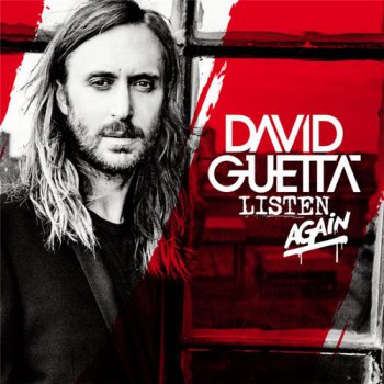 David Guetta - Listen Again [Deluxe Edition] (2015)