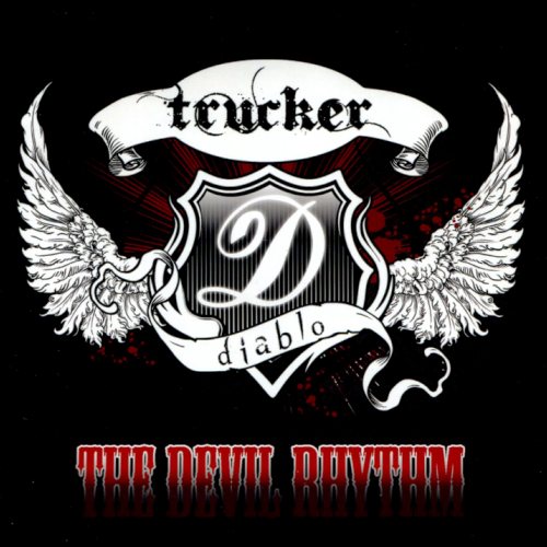 Trucker Diablo - The Devil Rhythm (2011)