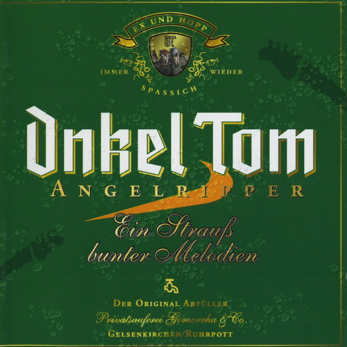 Onkel Tom Angelripper - Ein Strauss Bunter Melodien (1999)