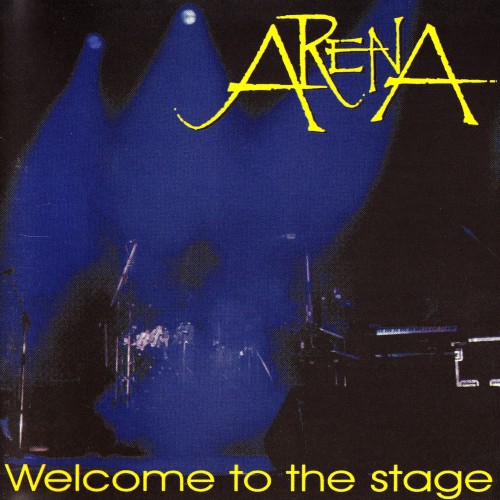 Arena - Welcome To The Stage (1997)