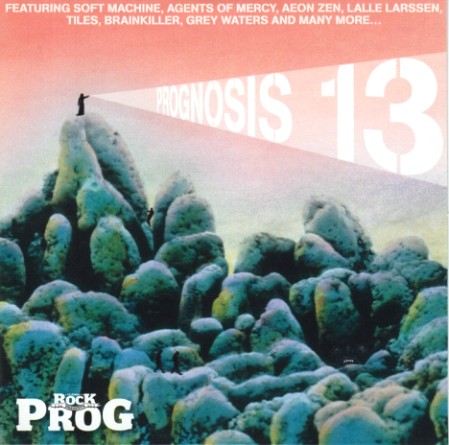 VA - Classic Rock Presents Prog: Prognosis 13 (2010)