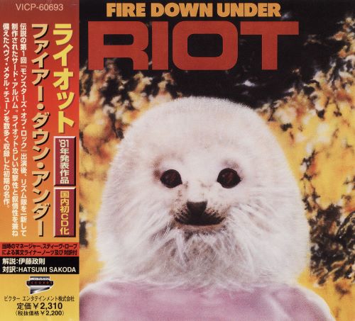 Riot - Fire Down Under [Japanese Edition] (1981) [1999]