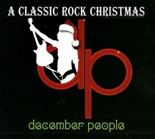 December People - A Classic Rock Christmas (2015)