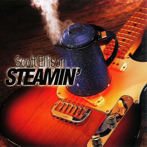 Scott Ellison - Steamin' (2000)