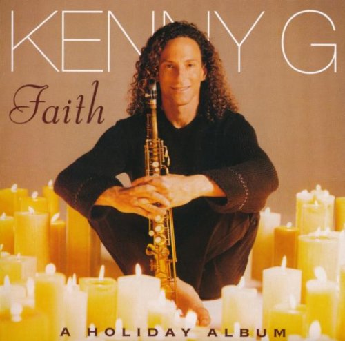 Kenny G - Faith - A Holiday Album (1999)