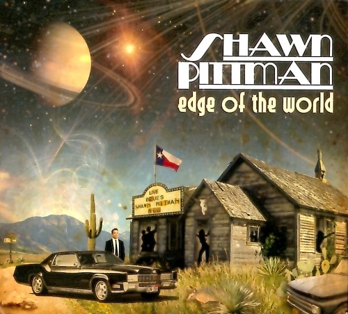 Shawn Pittman - Edge of the World (2011)