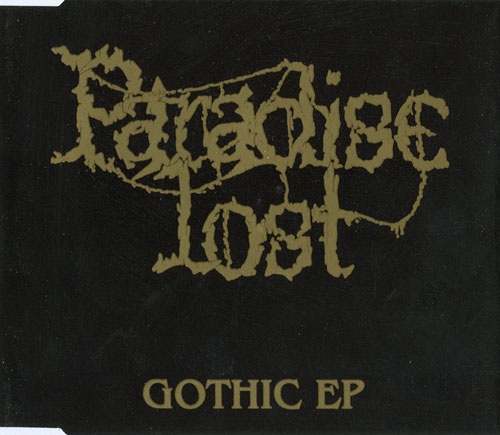 Paradise Lost - Gothic EP (1994)
