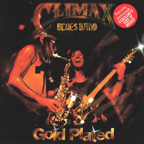 Climax Blues Band - Gold Plated (1976)