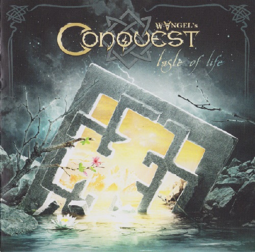 W. Angel's Conquest - Taste Of Life (2015)
