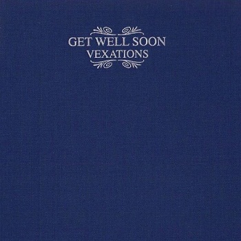 Get Well Soon - Vexations (Limited Edition) (2010)