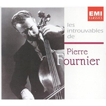 Pierre Fournier - Les Introuvables de Pierre Fournier (1997)