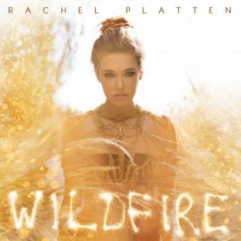 Rachel Platten - Wildfire (2016)
