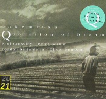 Toru Takemitsu - Quotation of Dream (1998)