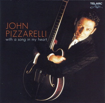 John Pizzarelli - With A Song In My Heart (2008)