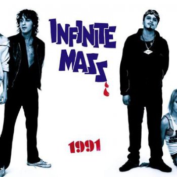 Infinite Mass-1991 (2004)
