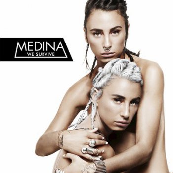 Medina - We Survive (2016)