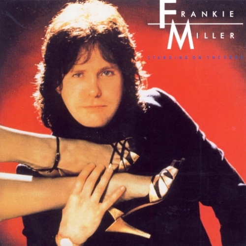 Frankie Miller - Standing On The Edge (1982) [Reissue 2012] 