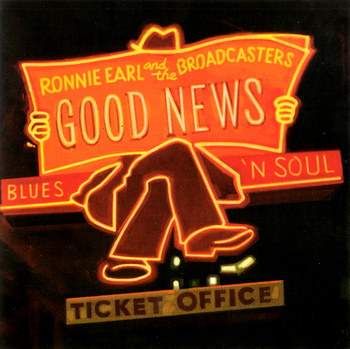 Ronnie Earl & The Broadcasters - Good News (2014) [Lossless]