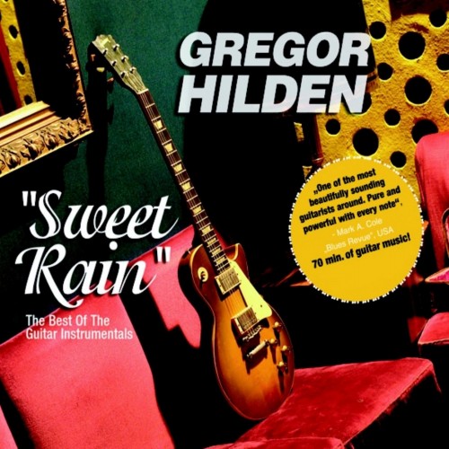 Gregor Hilden - Sweet Rain (2004)