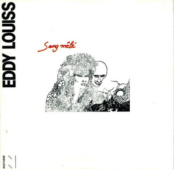 Eddy Louiss - Sang mele (1987)