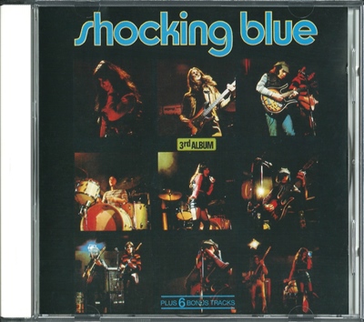 Shocking Blue - 3rd Album - 1971 (REP 4317-WY)