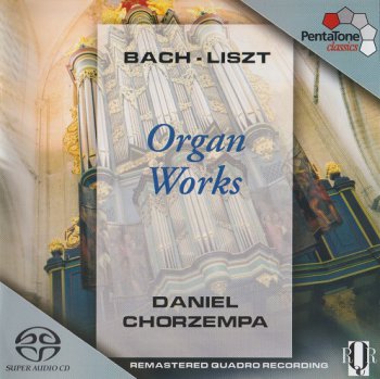 Daniel Chorzempa - Bach, Liszt: Organ Works (1970) [2005 SACD + HDtracks]