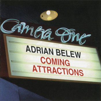 Adrian Belew - Coming Attractions (1999)