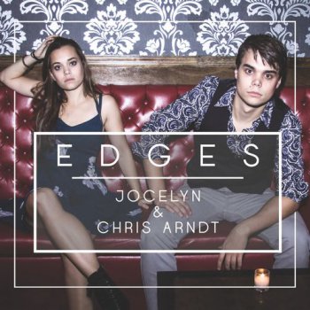 Jocelyn & Chris Arndt - Edges (2016)