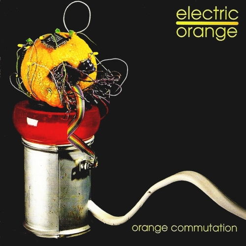 Electric Orange - Orange Commutation (1996)