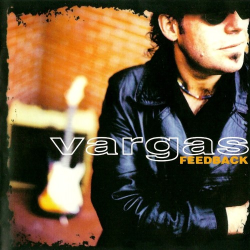 Vargas Blues Band - Feedback (1998)