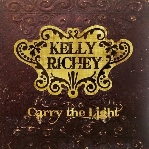 Kelly Richey - Carry The Light (2008)