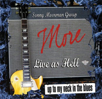 The Sonny Moorman Group - More Live As Hell (2010)