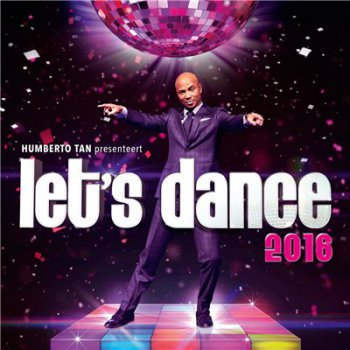 Скачать VA - Humberto Tan presents: Let's Dance 2016 (2016)