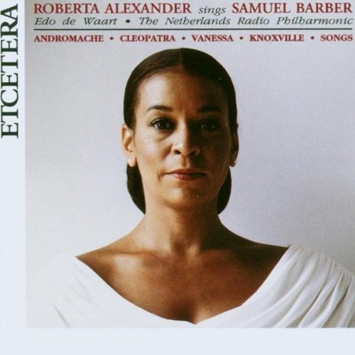 Roberta Alexander, Edo de Waart - Roberta Alexander Sings Samuel Barber (1993)
