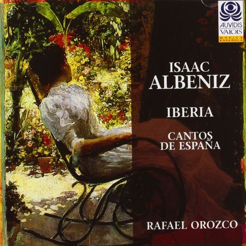 Rafael Orozco - Isaac Albeniz: Iberia; Cantos de Espana (1992)