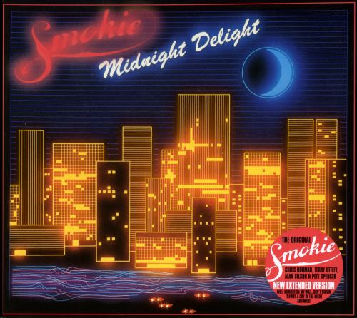 Smokie - Midnight Delight (1982) [2016]