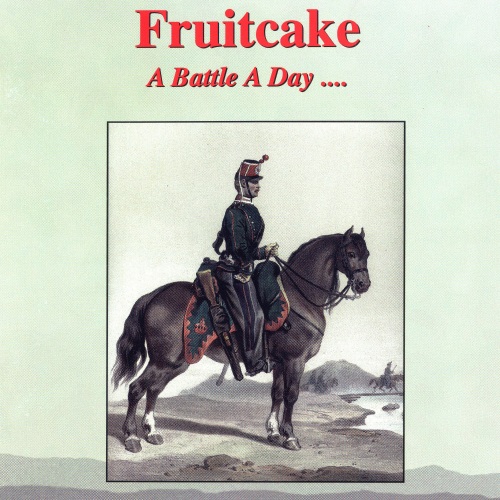 Fruitcake - A Battle A Day (2000)