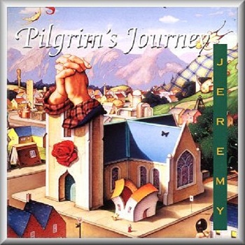 Jeremy - Pilgrim's Journey (1995)