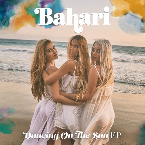 Bahari - Dancing on the Sun EP (2016)