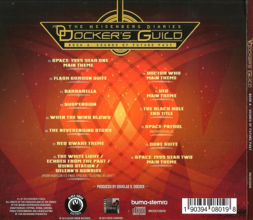 Docker's Guild - The Heisenberg Diaries - Book A: Sounds Of Future Past (2015)