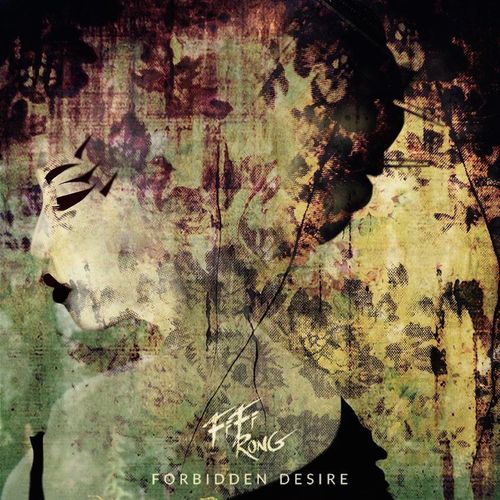 Fifi Rong - Forbidden Desire EP (2016)